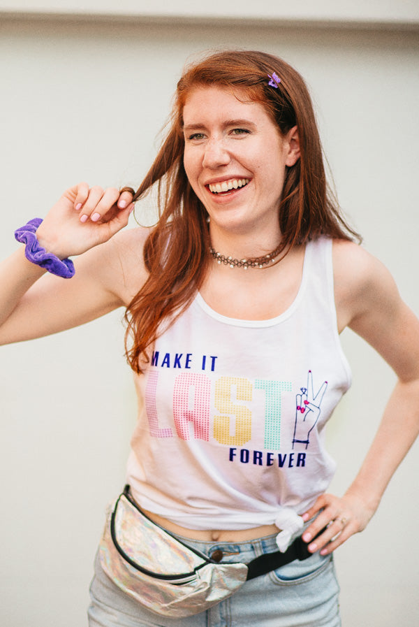 Make It Last Forever | Friendship Never Ends - Girl Power Tank Tops