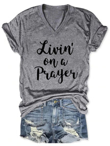 Women's Livin' On A Prayer V-Neck Shirt