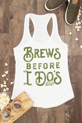 Brews Before I Do's | Brews with my Babes Bachelorette Party Tank Tops